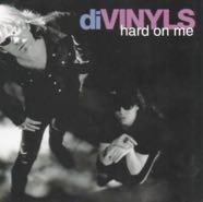 Divinyls - Hard on me