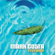 Mark Costa - Textures
